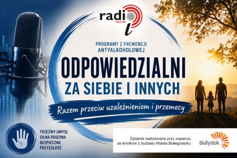 Odpowiedzialni za siebie i innych
